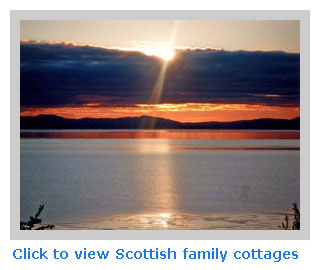 Family self-catering cottages for holidays in Scotland